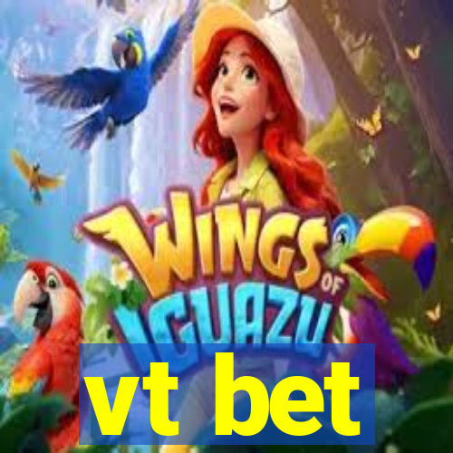 vt bet